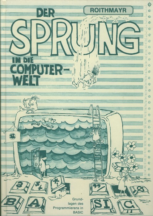Der Sprung in die Computerwelt
